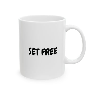 Faith Culture - Set Free Christian Coffee Mug β John 8:36 Scripture Mug, 11oz & 15oz 11oz