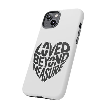 Faith Culture β Loved Beyond Measure Christian Tough Phone Case iPhone 14 Plus Matte
