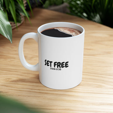 Faith Culture - Set Free Christian Coffee Mug β John 8:36 Scripture Mug, 11oz & 15oz