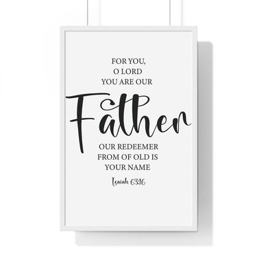 Faith Culture - Isaiah 63:16 Christian Scripture Wall Art Our Father and Redeemer 20" x 30" White