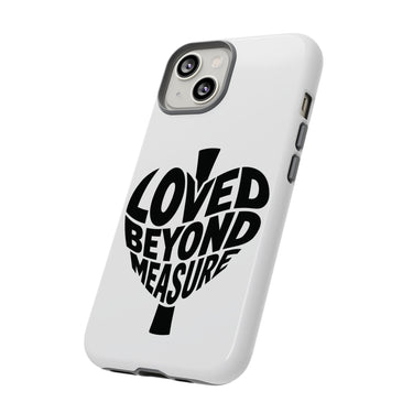 Faith Culture – Loved Beyond Measure Christian Tough Phone Case iPhone 14 Glossy