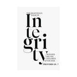 Faith Culture - Walk in Integrity Christian Poster Proverbs 20:7 Scripture Wall Art 12″ x 18″ Matte