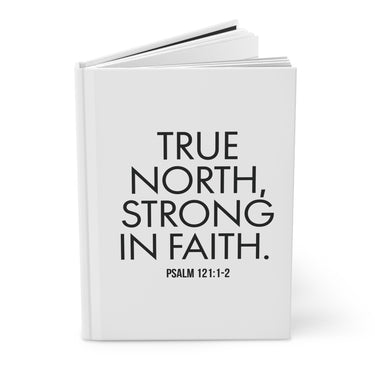True North Strong in Faith Hardcover Christian Journal | Psalm 121:1-2 Scripture Notebook