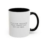 Faith Culture - Christ Has Set Us Free Christian Mug, 11oz & 15oz | Galatians 5:1 Freedom Reminder 11oz Black