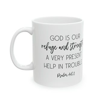 Psalm 46:1 Christian Ceramic Coffee Mug - Bible Verse Gift, 11oz