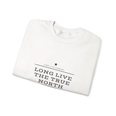 Faith Culture – Long Live the True North Crewneck Sweatshirt – White | Bold Canada Day Statement Pullover