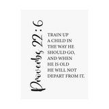 Faith Culture - Train Up a Child Christian Poster Proverbs 22:6 Scripture Wall Art 12" x 16" Matte