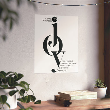 Faith Culture - No Greater Joy Christian Poster 3 John 1:4 Scripture Wall Art