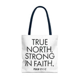 True North Strong in Faith Christian Tote Bag | Psalm 121:1-2 Scripture Gift 18" × 18'' Navy