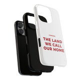 Faith Culture – The Land We Call Our Home Phone Case | Canadian Heritage Phone Case for All Phones