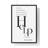 Refuge and Strength framed Christian wall art inspired by Psalm 46:1-2, black frame with black and white scripture typography