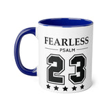 Faith Culture - Fearless Psalm 23 - Christian Accent Coffee Mug, 11oz