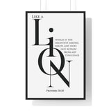 Like a Lion framed Christian wall art inspired by Proverbs 30:30, black frame with black and white scripture typography