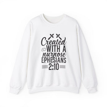 Created with a Purpose - Ephesian 2:10 - Unisex Heavy Blend™ Crewneck Sweatshirt