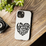 Faith Culture β Loved Beyond Measure Christian Tough Phone Case iPhone 15 Matte