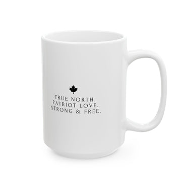 Faith Culture – True North Patriot Love Mug – 11oz & 15oz | Elegant Canadian Pride Cup