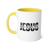 Faith Culture - Jesus The Way, The Truth, The Life - Christian Accent Coffee Mug, 11oz