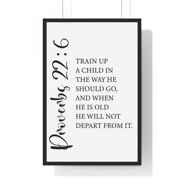 Faith Culture - Proverbs 22:6 Christian Scripture Wall Art Train Up a Child 20" x 30" Black