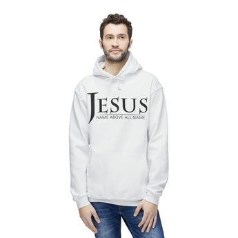 Name Above All Names Christian Unisex Hooded Sweatshirt, Made in US