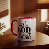 Faith Culture - With God All Things Are Possible - Christian Accent Coffee Mug, 11oz