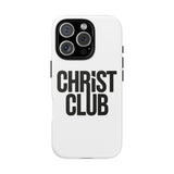 Faith Culture – Christ Club Christian Tough Phone Case
