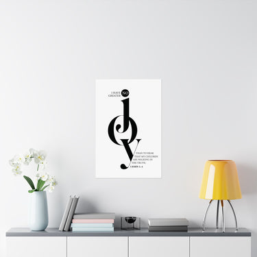 Faith Culture - No Greater Joy Christian Poster 3 John 1:4 Scripture Wall Art