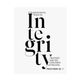 Faith Culture - Walk in Integrity Christian Poster Proverbs 20:7 Scripture Wall Art 11″ x 14″ Matte