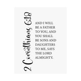 Faith Culture - Sons and Daughters Christian Poster 2 Corinthians 6:18 Scripture Wall Art 11″ x 14″ Matte