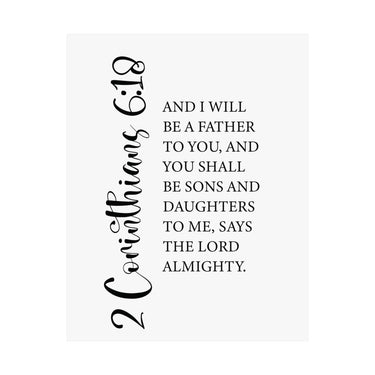 Faith Culture - Sons and Daughters Christian Poster 2 Corinthians 6:18 Scripture Wall Art 11″ x 14″ Matte