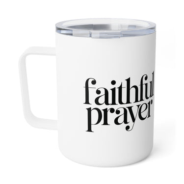Faith Culture – Faithful Prayer – Christian Coffee and Tea Mug, 10oz