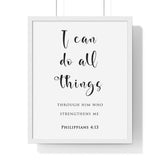 I Can Do All Things framed Bible verse wall art inspired by Philippians 4:13, white frame with black and white scripture typography