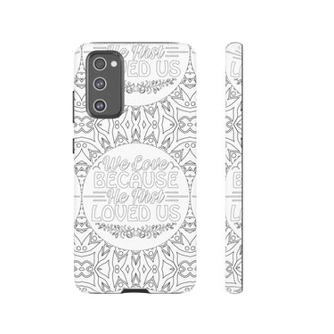 We Love Because He First Loved Us Christian Tough Phone Case Samsung Galaxy S20 FE Matte