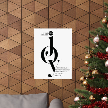 Faith Culture - No Greater Joy Christian Poster 3 John 1:4 Scripture Wall Art