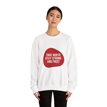 Faith Culture – True North Stay Strong and Free Crewneck Sweatshirt – White with Red Graphic | Bold Canadian Motto Pullover