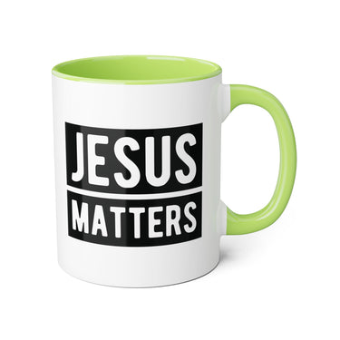 Faith Culture - Jesus Matters - Christian Accent Coffee Mug, 11oz Light Green 11oz