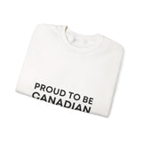 Faith Culture β Proud to Be Canadian Crewneck Sweatshirt β White | Bold National Statement Pullover