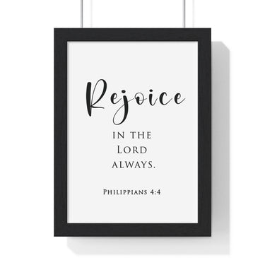 Rejoice in the Lord framed Bible verse wall art inspired by Philippians 4:4, black frame with black and white scripture typography