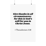 Faith Culture β 1 Thessalonians 5:18 Scripture Wall Art Matte Poster β Christian Gratitude Home Decor