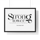 Strong Tower framed Bible verse wall art, Proverbs 18:10, black lettering on white with a black wooden frame