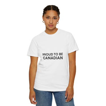 Faith Culture - Proud to Be Canadian Unisex T-Shirt β White | Minimalist Black Text Tee White