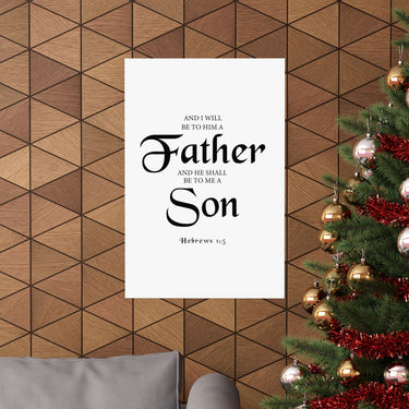 Faith Culture - Hebrews 1:5 Christian Poster Father and Son Scripture Wall Art