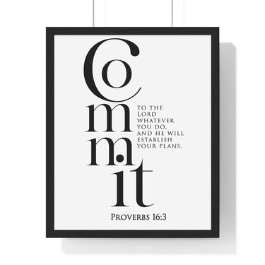 Commit Your Plans framed Christian wall art inspired by Proverbs 16:3, black frame with black and white scripture typography