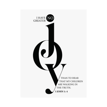 Faith Culture - No Greater Joy Christian Poster 3 John 1:4 Scripture Wall Art