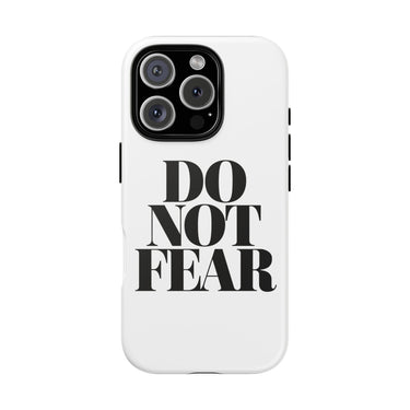 Faith Culture – Do Not Fear Christian Tough Phone Case iPhone 16 Pro Matte