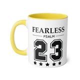 Faith Culture - Fearless Psalm 23 - Christian Accent Coffee Mug, 11oz