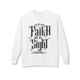 Faith Culture - Walk by Faith Not by Sight Christian Sweatshirt | 2 Corinthians 5:7 Scripture Apparel White