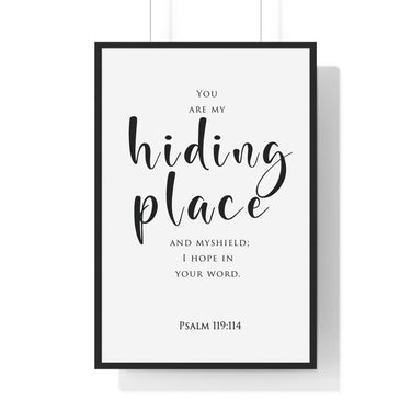 My Hiding Place framed Christian wall art inspired by Psalm 119:114, black frame with black and white scripture typography