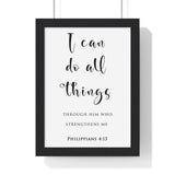 I Can Do All Things framed Bible verse wall art inspired by Philippians 4:13, black frame with black and white scripture typography