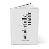 Faith Culture – Fearfully and Wonderfully Made – Psalm 139:14 Hardcover Journal, Matte Finish