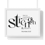 Strength and Dignity Bold framed Bible verse wall art, Proverbs 31:25, black lettering on white with a white wooden frame
